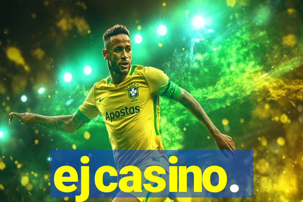 ejcasino.