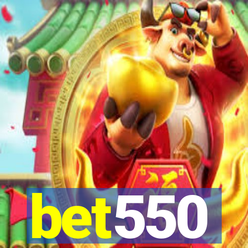 bet550