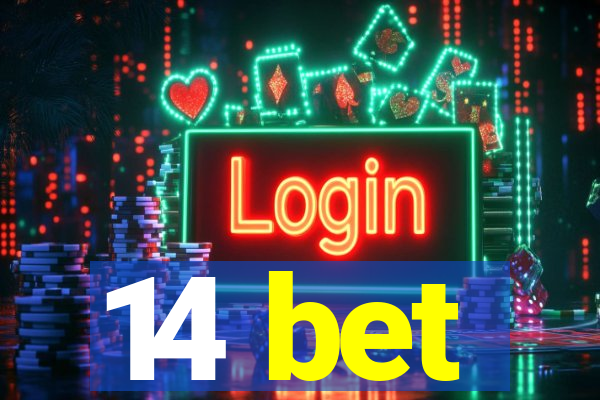 14 bet