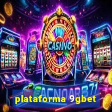 plataforma 9gbet