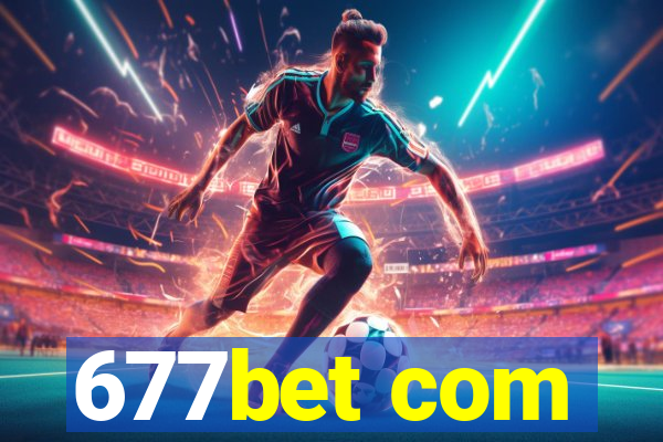 677bet com