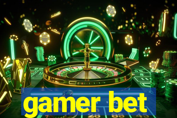 gamer bet