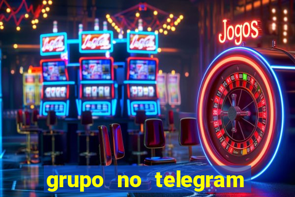 grupo no telegram mais 18