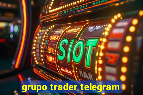 grupo trader telegram