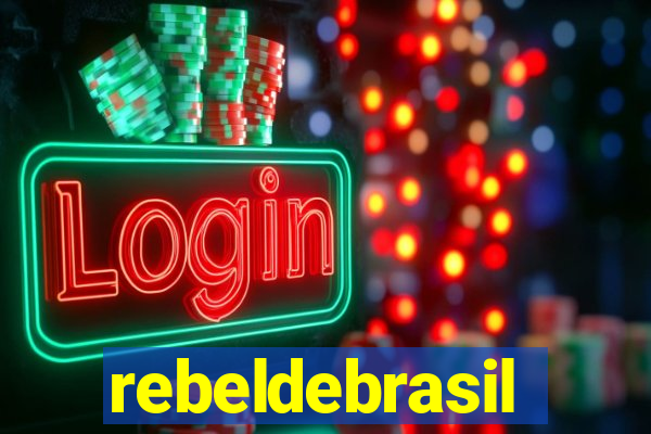 rebeldebrasil