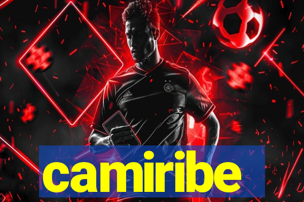 camiribe