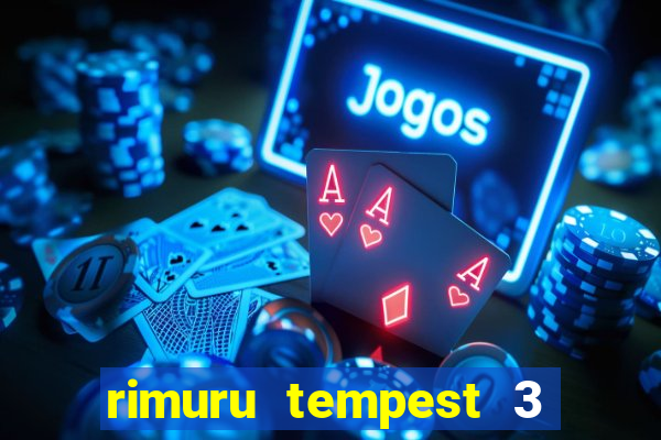 rimuru tempest 3 temporada dublado