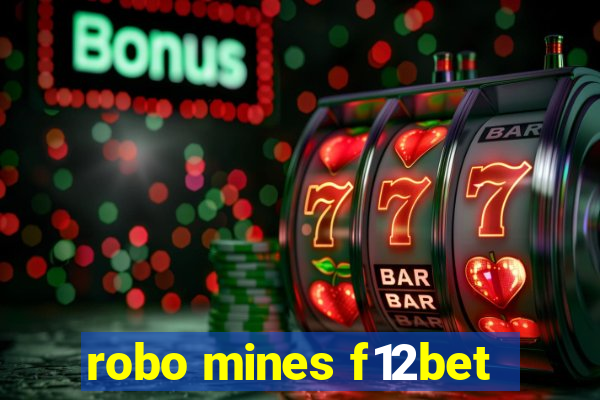 robo mines f12bet