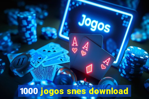 1000 jogos snes download