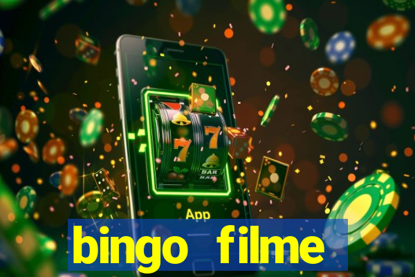 bingo filme completo dublado