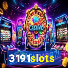 3191slots