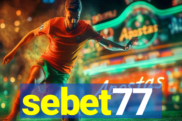 sebet77