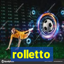 rolletto