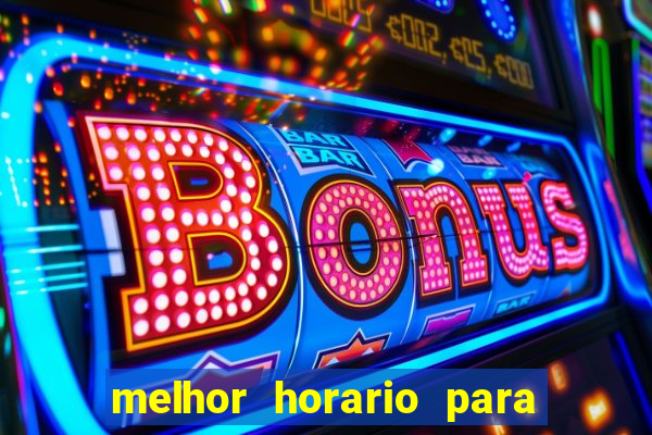 melhor horario para jogar money coming