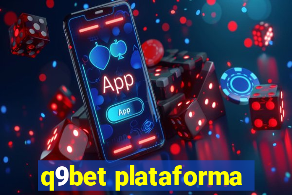 q9bet plataforma