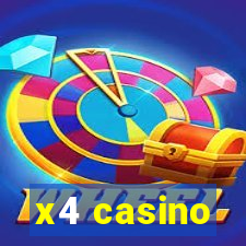 x4 casino