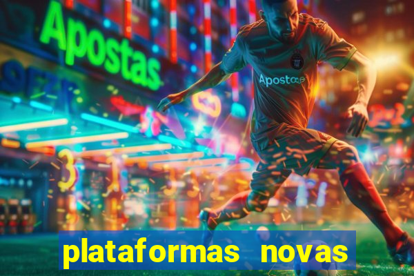 plataformas novas pagando muito