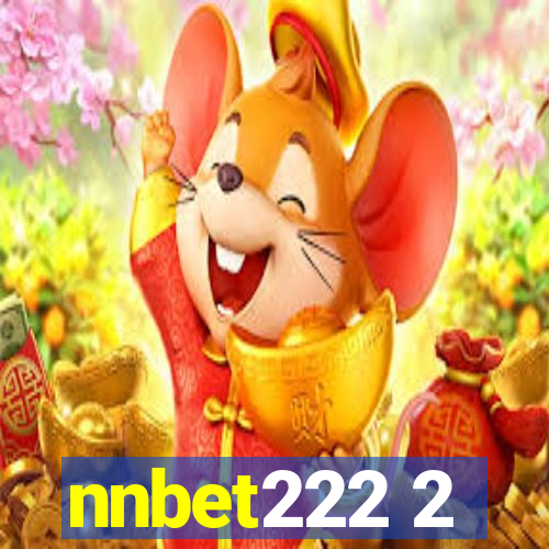 nnbet222 2