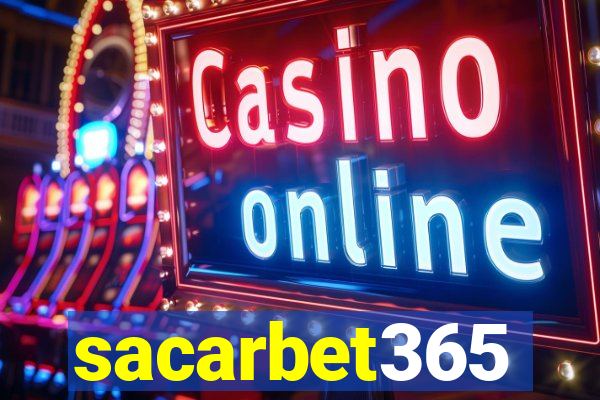 sacarbet365