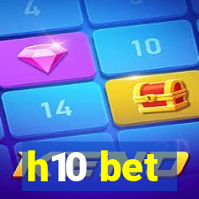 h10 bet