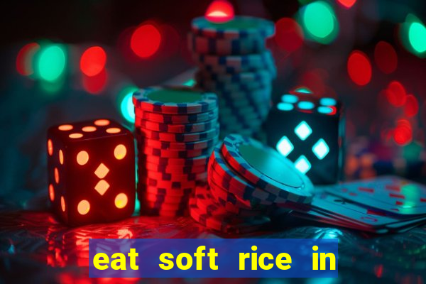 eat soft rice in another world pt br