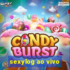 sexylog ao vivo