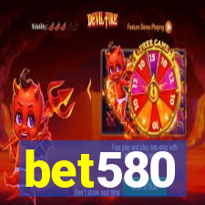 bet580