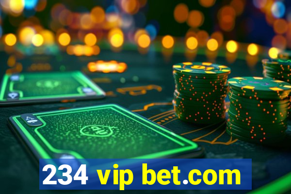 234 vip bet.com