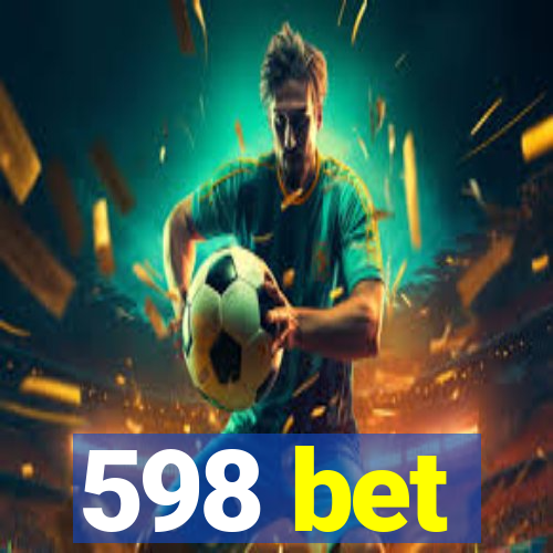 598 bet