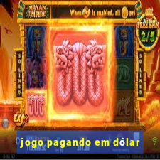 jogo pagando em dólar