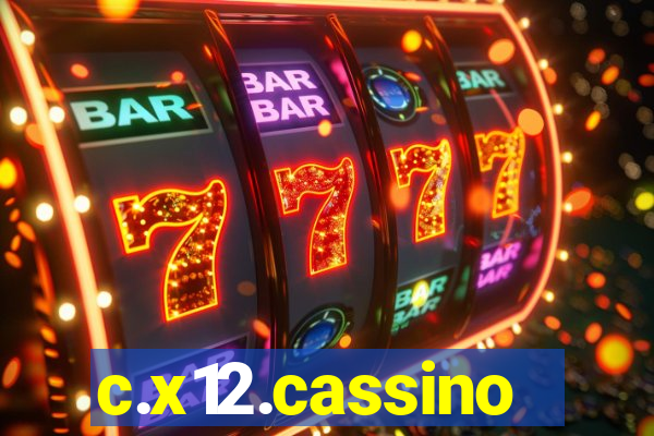 c.x12.cassino