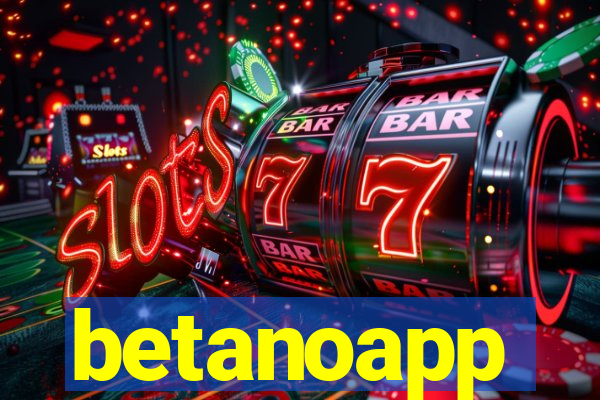 betanoapp