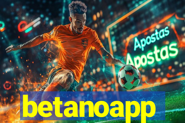 betanoapp