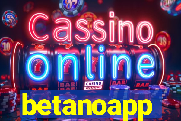 betanoapp