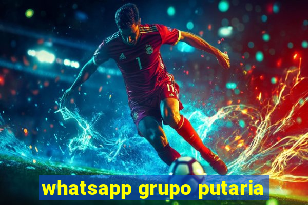 whatsapp grupo putaria