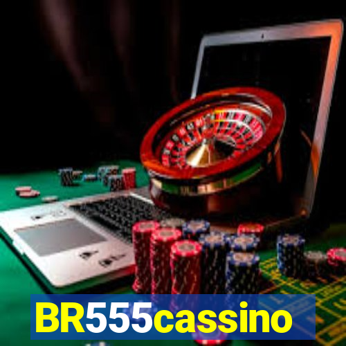 BR555cassino