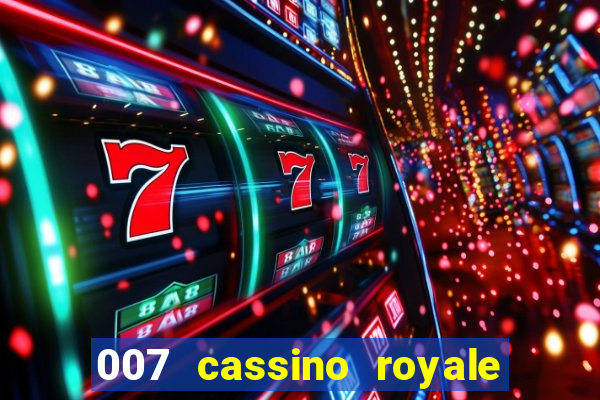 007 cassino royale download dublado avi