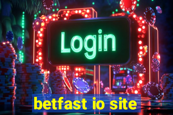 betfast io site