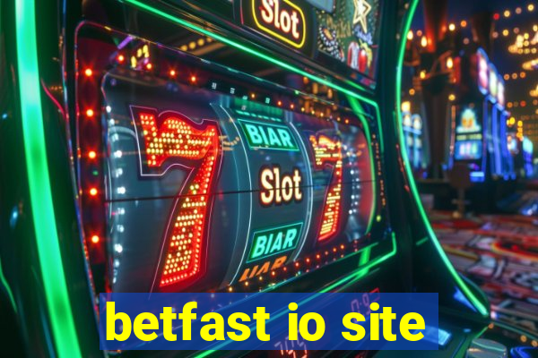 betfast io site