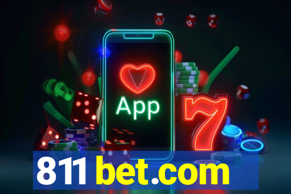 811 bet.com