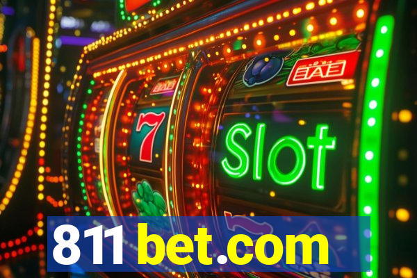 811 bet.com