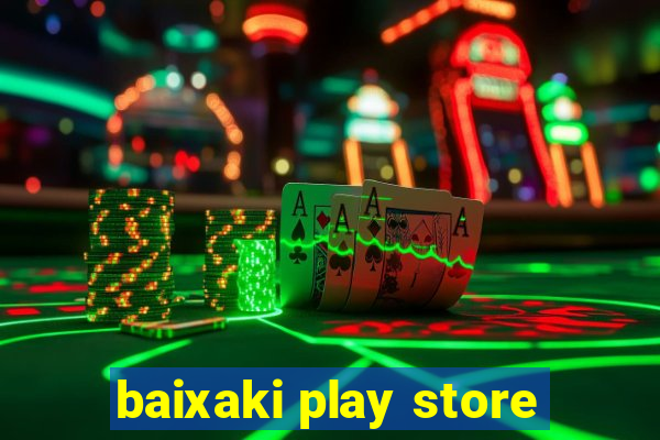 baixaki play store