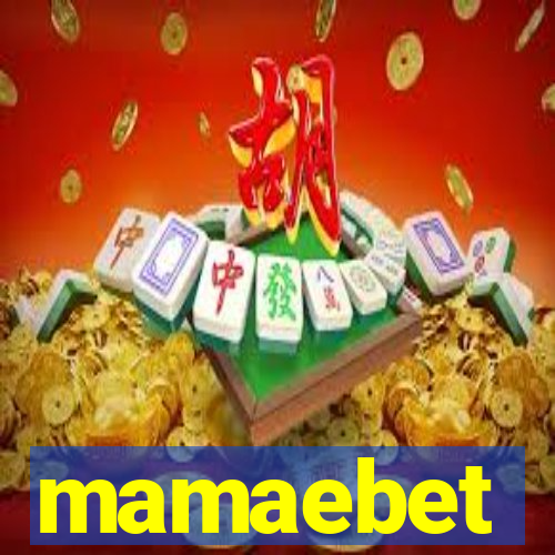 mamaebet