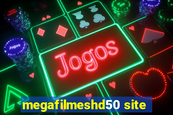 megafilmeshd50 site