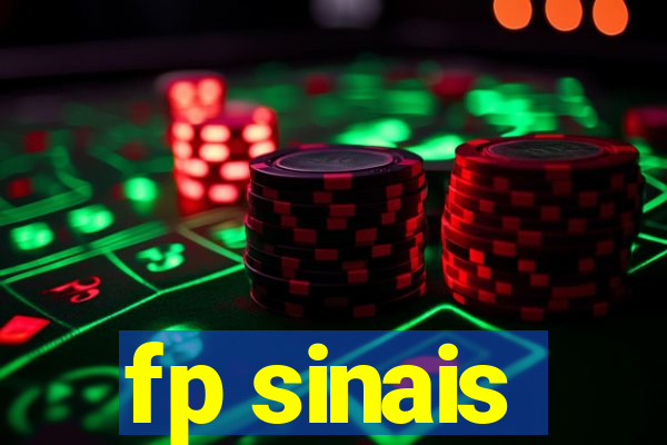 fp sinais