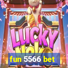 fun 5566 bet