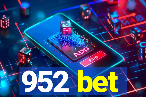 952 bet