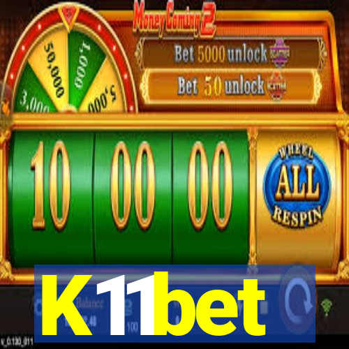 K11bet