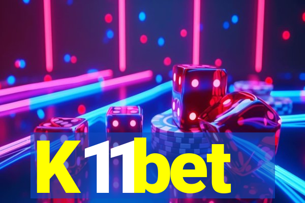 K11bet