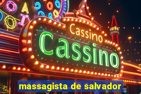 massagista de salvador